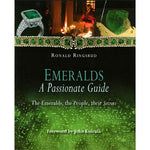 Emeralds, A Passionate Guide: The Emeralds, the People, their Secrets